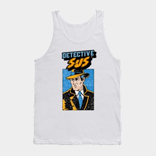 Detective Sus - Gen Z Slang Tank Top